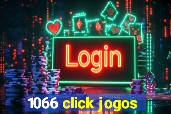 1066 click jogos